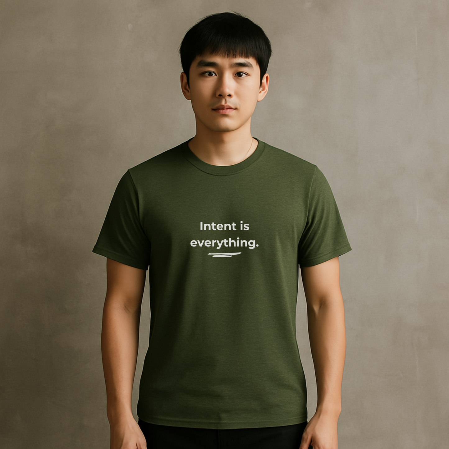 Intent Is Everything • Minimalist T-Shirt for Purposeful Living